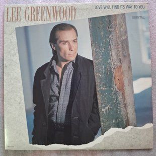 Lee Greenwood &ndash; Love Will Find Its Way To You 90168 фото