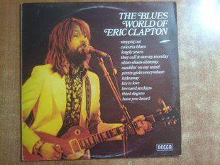 Various &ndash; The Blues World Of Eric Clapton 90355 фото