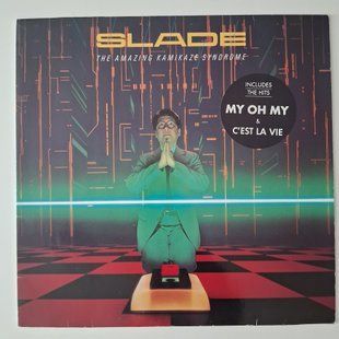 Slade &ndash; The Amazing Kamikaze Syndrome 90456 фото