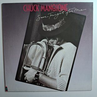 Chuck Mangione &ndash; Save Tonight For Me 90478 фото