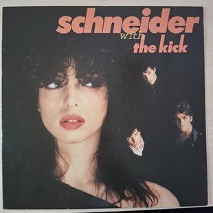 Schneider With The Kick &ndash; Schneider With The Kick 90018 фото