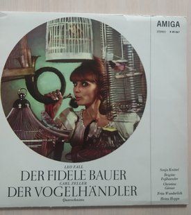 Leo Fall, Carl Zeller, Sonja Knittel, Brigitte Fa&szlig;baender*, Christine G&ouml;rner, Fritz Wunderlich, Heinz Hoppe &ndash; Der Fidele Bauer / Der Vogelh&auml;ndler (Querschnitte) 90382 фото