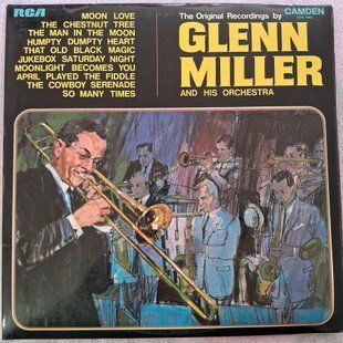 Glenn Miller And His Orchestra &ndash; The Original Recordings By Glenn Miller And His Orchestra 90128 фото