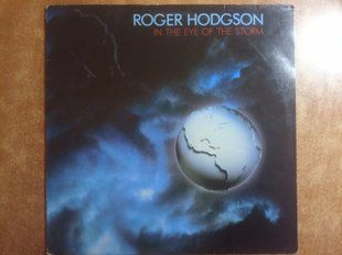 Roger Hodgson &ndash; In The Eye Of The Storm 90334 фото