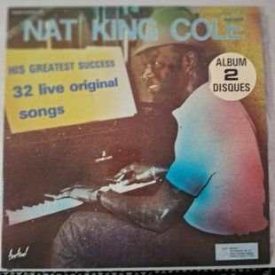 Nat King Cole &ndash; His Greatest Success 32 Live Original Songs 90088 фото