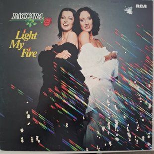 Baccara &ndash; Light My Fire 90044 фото