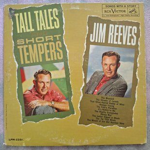 Jim Reeves &ndash; Tall Tales And Short Tempers 90149 фото