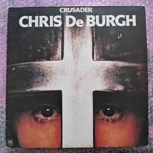 Chris de Burgh &ndash; Crusader 90250 фото
